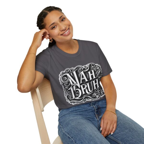 "Nah Bruh" White T-Shirt (Unisex) - Printed front & back - Image 94