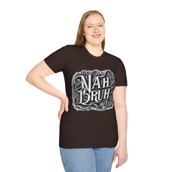 "Nah Bruh" White T-Shirt (Unisex) - Printed front & back - Image 42