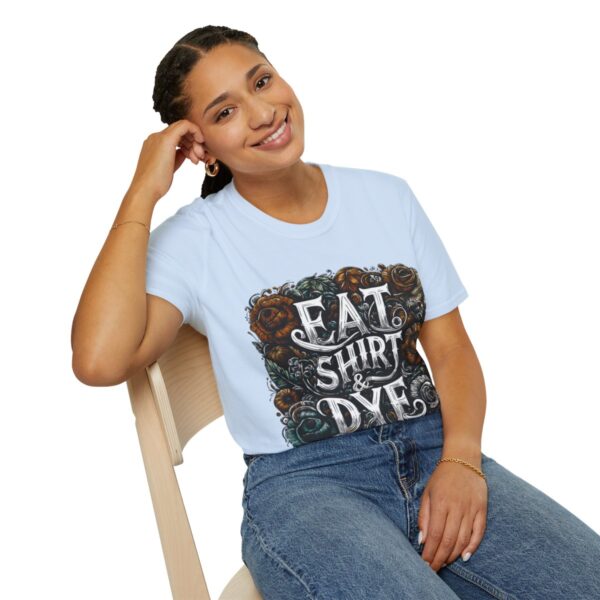 "Eat Shirt & Dye" 2.0 T-Shirt (Unisex) - Printed front & back - Image 95