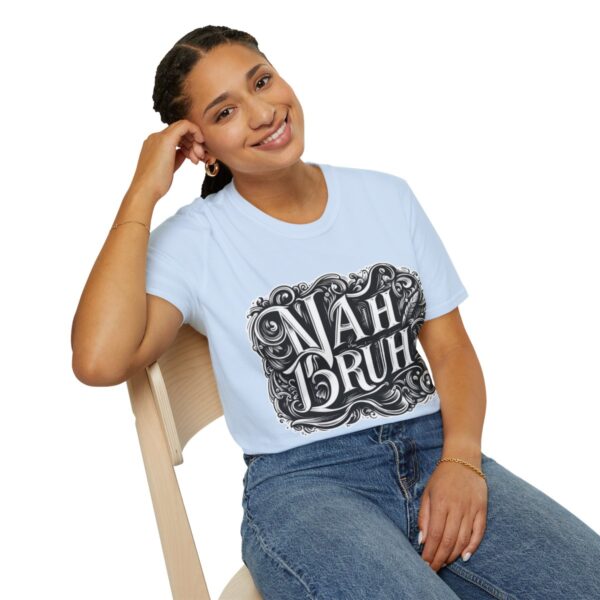 "Nah Bruh" White T-Shirt (Unisex) - Printed front & back - Image 82