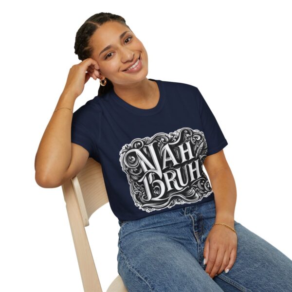 "Nah Bruh" White T-Shirt (Unisex) - Printed front & back - Image 106