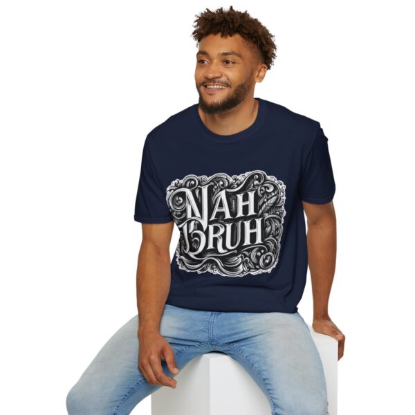 "Nah Bruh" White T-Shirt (Unisex) - Printed front & back - Image 108