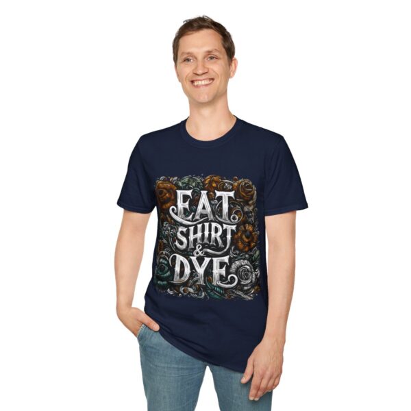 "Eat Shirt & Dye" 2.0 T-Shirt (Unisex) - Printed front & back - Image 128