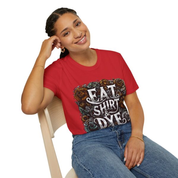 "Eat Shirt & Dye" 2.0 T-Shirt (Unisex) - Printed front & back - Image 143