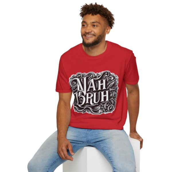 "Nah Bruh" White T-Shirt (Unisex) - Printed front & back - Image 120