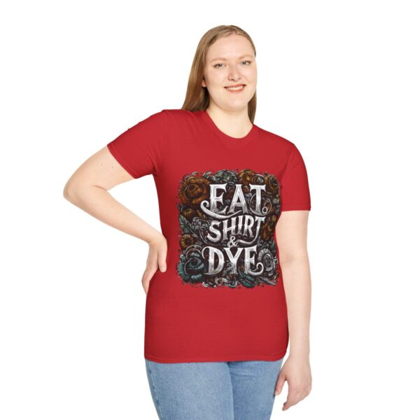 "Eat Shirt & Dye" 2.0 T-Shirt (Unisex) - Printed front & back - Image 138