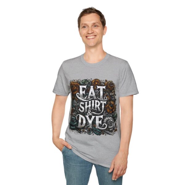 "Eat Shirt & Dye" 2.0 T-Shirt (Unisex) - Printed front & back - Image 8