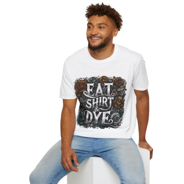 "Eat Shirt & Dye" 2.0 T-Shirt (Unisex) - Printed front & back - Image 13