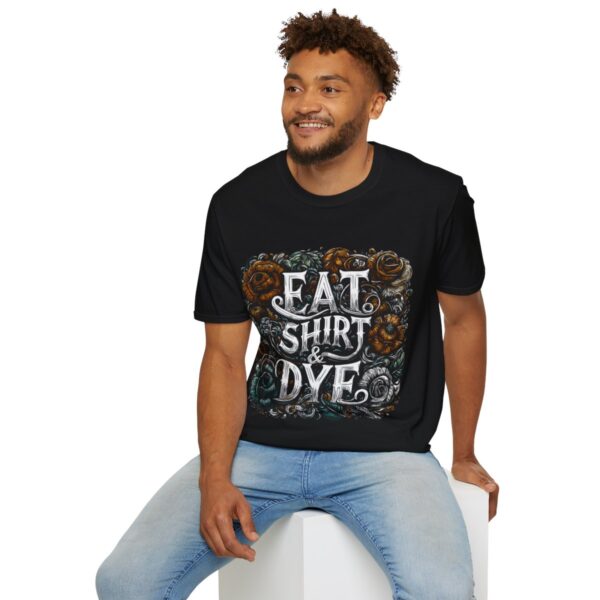 "Eat Shirt & Dye" 2.0 T-Shirt (Unisex) - Printed front & back - Image 25