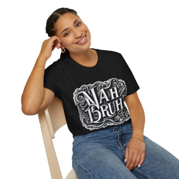 "Nah Bruh" White T-Shirt (Unisex) - Printed front & back - Image 22