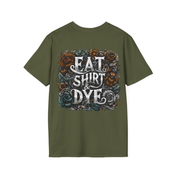 "Eat Shirt & Dye" 2.0 T-Shirt (Unisex) - Printed front & back - Image 63