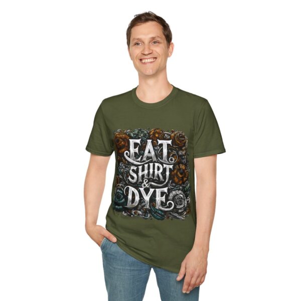 "Eat Shirt & Dye" 2.0 T-Shirt (Unisex) - Printed front & back - Image 68