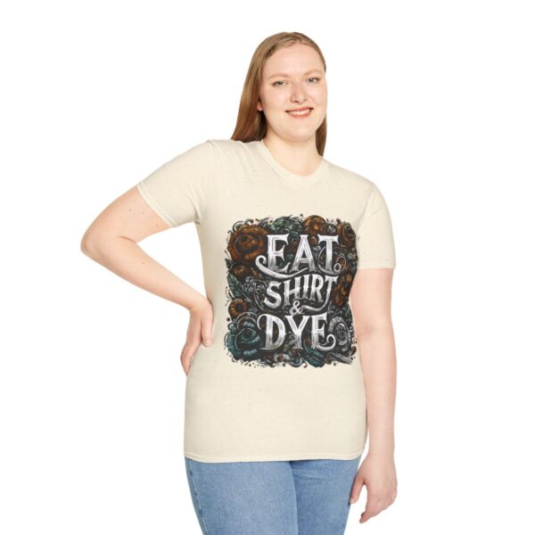 "Eat Shirt & Dye" 2.0 T-Shirt (Unisex) - Printed front & back - Image 54